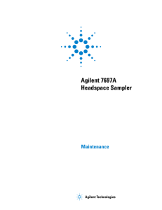 Agilent 7697A Headspace Sampler Maintenance