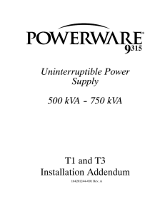 T1 and T3 Installation Addendum Uninterruptible Power Supply 500