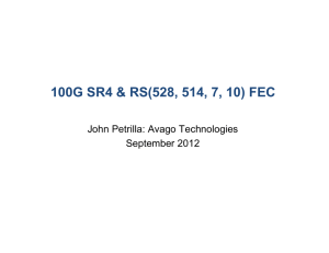 100G SR4 and RS(528, 514, 7,10) FEC