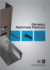 Dry Wall and Ceiling Profiles.