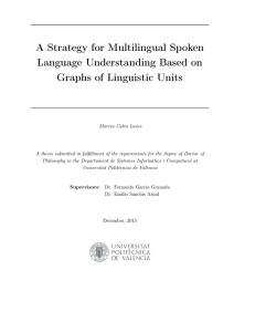 A Strategy for Multilingual Spoken Language