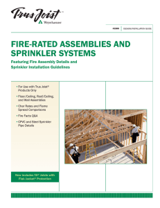 Trus Joist Fire-Rated Assemblies and Sprinkler
