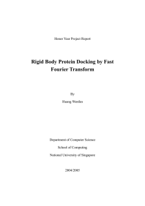 Rigid Body Protein Docking by Fast Fourier Transform