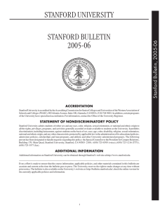 STANFORD BULLETIN 2005-06 STANFORD UNIVERSITY