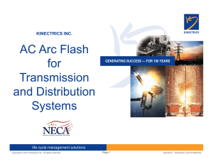 AC Arc Flash for Transmission and Distribution Systems