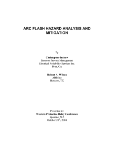 ARC FLASH HAZARD ANALYSIS AND MITIGATION