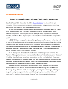 For Immediate Release Mouser Increases Focus on Advanced