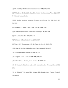 [1] TW Hambley, Metal based therapeutics, Science