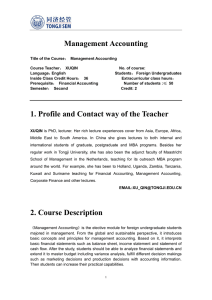 Management Accounting 1. Profile and Contact way of the Teacher