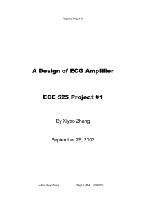 A Design of ECG Amplifier ECE 525 Project #1
