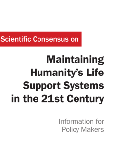 Maintaining Humanity`s Life Support Systems in the 21st Century