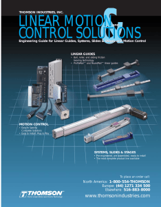 Linear Motions and Control Solutions