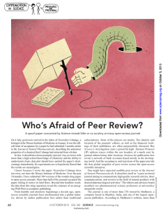 Who`s Afraid of Peer Review?