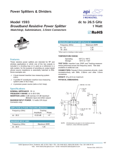Model 1593 SMA Broadband Resistive Power Splitter (Matching), dc