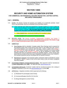 SECTION 13800 SECURITY AND HOME AUTOMATION SYSTEM