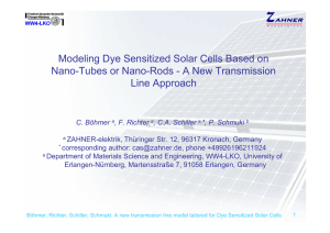 Modeling Dye Sensitized Solar Cells Based on Nano