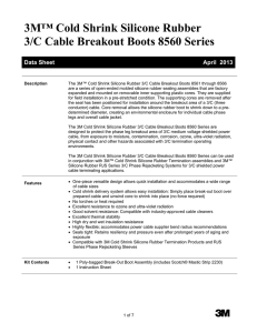 3M™ Cold Shrink Silicone Rubber 3/C Cable Breakout Boots 8560