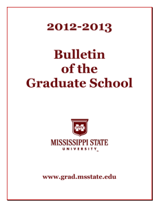 BULLETIN of the THE GRADUATE SCHOOL MISSISSIPPI STATE