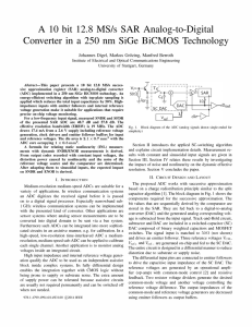 A 10 bit 12.8 MS/s SAR Analog-to-Digital Converter in a 250 nrn