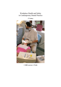 Workplace Health and Safety in Contemporary Dental