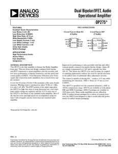 Dual Bipolar/JFET, Audio Operational Amplifier OP275*