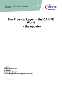 The Physical Layer in the CAN FD World