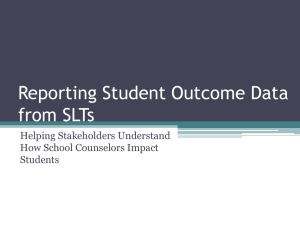 Reporting Student Outcome Data from SLTs