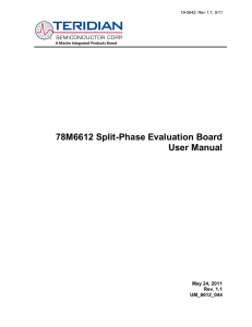 78M6612 Split Phase Evaluation Board User Manual