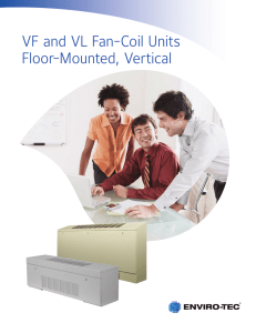 VF and VL Fan-Coil Units Floor-Mounted, Vertical - Enviro-Tec