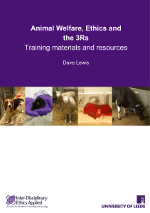Animal Welfare, Ethics and the 3Rs Training materials and