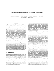Decentralized Deduplication in SAN Cluster File Systems