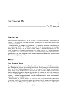 EXPERIMENT 16 The PN junction Introduction Theory
