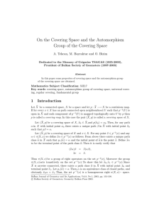 On the Covering Space and the Automorphism Group of the