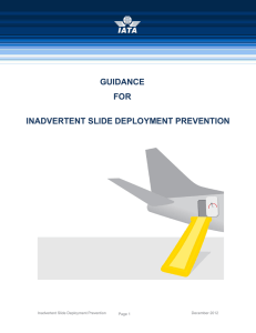guidance for inadvertent slide deployment prevention