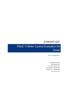 CY8CKIT-037 PSoC® 4 Motor Control Evaluation Kit Guide