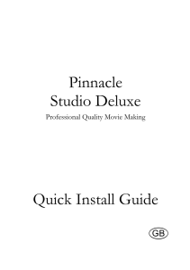 Pinnacle Studio Deluxe Quick Install Guide