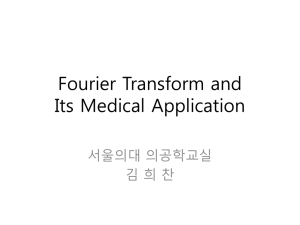 Fourier Transform and Its Medical Application