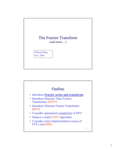 The Fourier Transform Outline