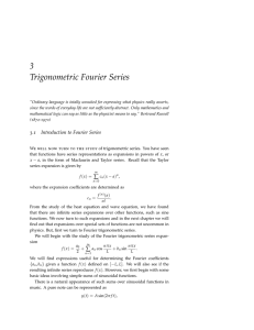 3 Trigonometric Fourier Series