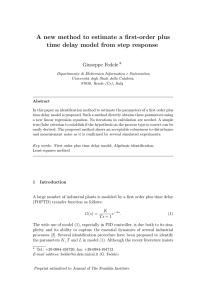 A new method to estimate a first-order plus time delay model from