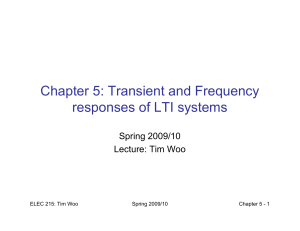 Chapter 5: Transient and Frequency responses of LTI systems