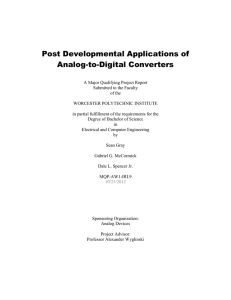 Post Developmental Applications of Analog-to