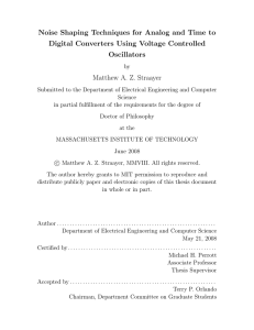 Noise Shaping Techniques for Analog and Time to Digital