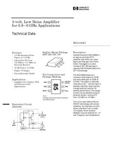 3-volt, Low Noise Amplifier for 0.8– 6 GHz Applications Technical Data