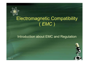 Electromagnetic Compatibility ( EMC )