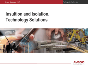 Insultion and Isolation. Technology Solutions