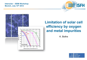 Limitation of Solar Cell Efficiency by Oxygen and Metal