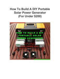 How To Build A DIY Portable Solar Power Generator (For Under $200)