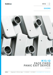 K13.12 Face fixed panic exit device