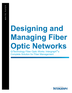 Designing and Managing Fiber Optical Networks